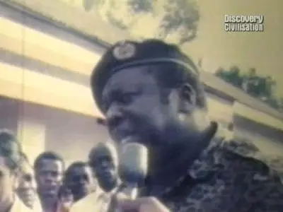 Discovery Civilisation The Most Evil Men in History - Idi Amin