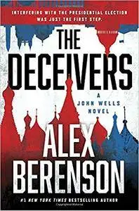 The Deceivers (A John Wells Novel)