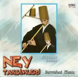 Suleyman Yardim - Ney Taksimleri (2003)