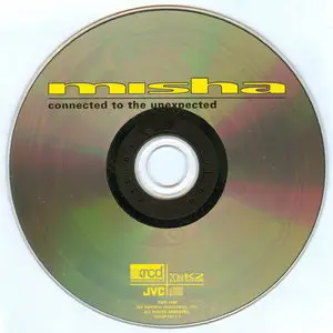 Misha - Connected To The Unexpected (1996) {XRCD JVCXR-0011}