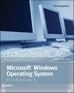 Microsoft Windows Operating System Essentials (Repost)