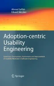 Adoption-centric Usability Engineering [Repost]