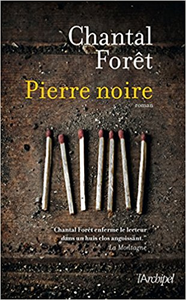 Pierre noire - Chantal Forêt