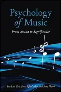 Psychology of Music: From Sound to Significance