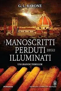 G.L. Barone – I manoscritti perduti degli Illuminati (Repost)