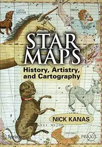 Star Maps: History, Artistry, and Cartography