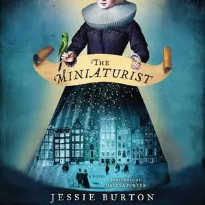 «The Miniaturist» by Jessie Burton