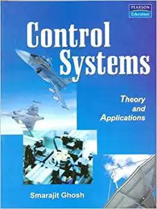 Control Systems: Theory and Applications