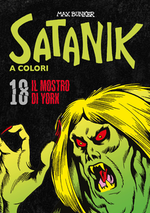 Satanik A Colori - Volume 18 - Il Mostro Di York