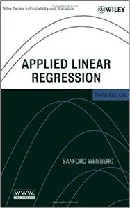 Applied Linear Regression, Third Edition
