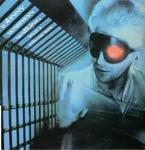 Johnny Warman – Walking Into Mirrors (1981)