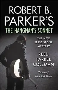 «The Hangman's Sonnet» by Robert B.Parker