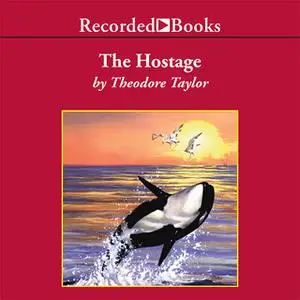 «The Hostage» by Theodore Taylor