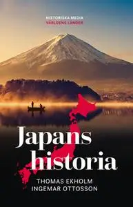 «Japans historia» by Thomas Ekholm,Ingemar Ottosson