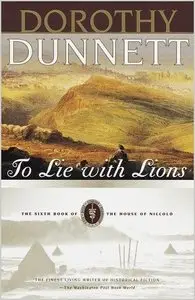 To Lie with Lions: The Sixth Book of The House of Niccolo