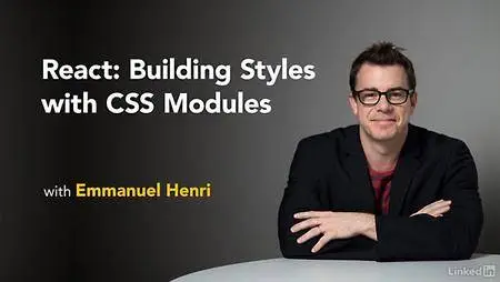 Lynda - React: Building Styles with CSS Modules