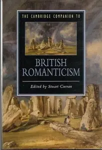 The Cambridge Companion to British Romanticism by Stuart Curran