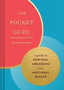 The Pocket Guru: Guidance and mantras for spiritual awakening and emotional wisdom