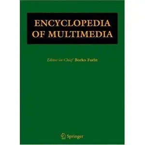 Encyclopedia of Multimedia (Repost)   