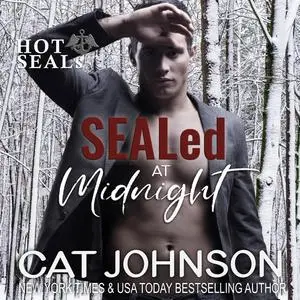 «SEALed at Midnight» by Cat Johnson