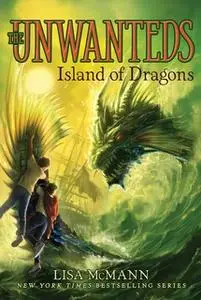 «Island of Dragons» by Lisa McMann