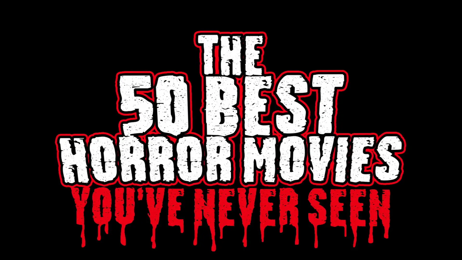 The 50 Best Horror Movies You've Never Seen (2014) / AvaxHome