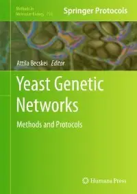 Yeast Genetic Networks: Methods and Protocols (Methods in Molecular Biology) (repost)