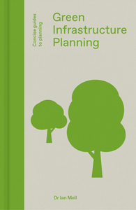 Green Infrastructure Planning : Reintegrating Landscape in Urban Planning