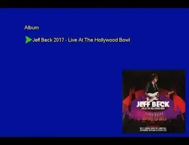 Jeff Beck - Live At The Hollywood Bowl (2017) [Vinyl Rip 16/44 & mp3-320 + DVD] Re-up