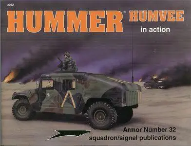 Hummer Humvee in action - Armor Number 32 (Squadron/Signal Publications 2032)