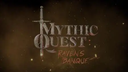 Mythic Quest: Raven's Banquet S01E01