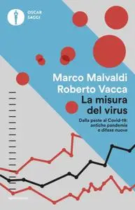 Marco Malvaldi, Roberto Vacca - La misura del virus