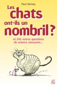 Paul Heiney, "Les chats ont-ils un nombril ?" (repost)
