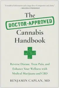 The Doctor-Approved Cannabis Handbook: Reverse Disease