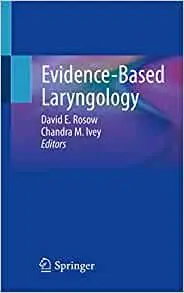 Evidence-Based Laryngology