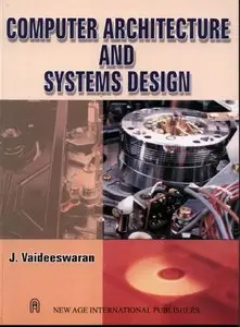 Computer Architecture and System Design [Repost]