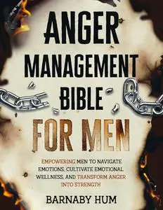 Anger Management Bible For Men