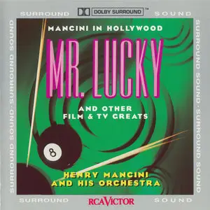Henry Mancini And His Orchestra - Mancini In Hollywood: Mr. Lucky And Other Film & TV Greats (1993) [Dolby Surround]