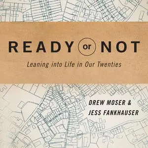«Ready or Not» by Drew Moser,Jess Fankhauser