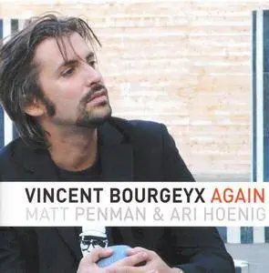 Vincent Bourgeyx - Again (2009) {FSNT}