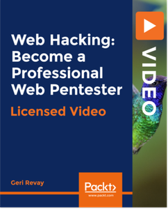 Web Hacking: Become a Professional Web Pentester