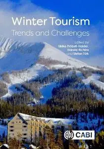 Winter Tourism: Trends and Challenges