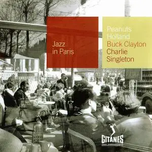 Peanuts Holland, Buck Clayton, Charlie Singleton - Club Session [Recorded 1953-1955] (2000) (Re-up)