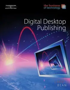 The Business of Technology: Digital Desktop Publishing (repost)