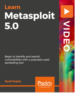 Learning Metasploit 5.0