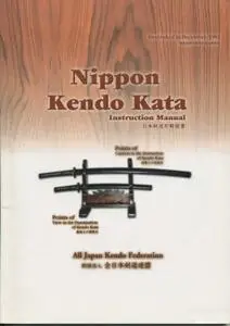 Nippon Kendo Kata Instruction Manual