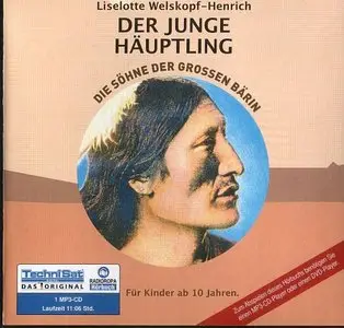 Liselotte Welskopf-Henrich - Die Söhne der grossen Bärin - Band 5 - Der junge Häuptling (Re-Upload)