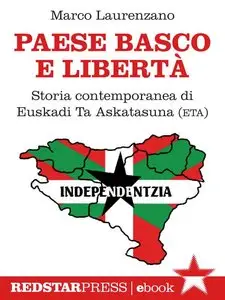 Marco Laurenzano - Paese basco e libertà