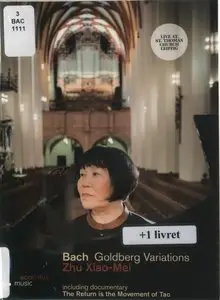 Zhu Xiao-Mei - Bach Goldberg Variations (2014) [DVD9 NTSC] {Accentus Music ACC20313}