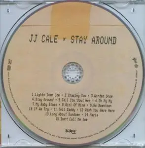 J.J. Cale - Stay Around (2019)